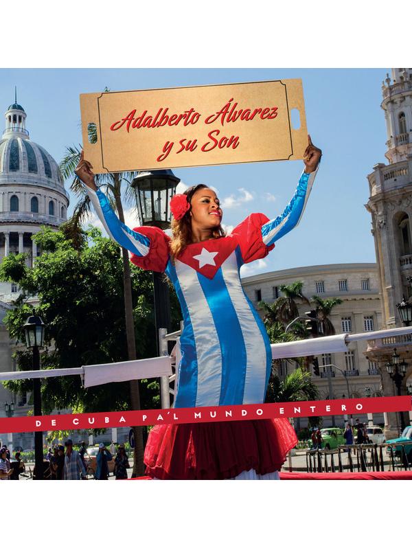 De Cuba Pa`l Mundo Entero