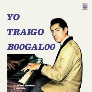 Yo Traigo Boogaloo (LP)