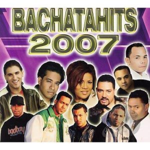 Bachatahits 2007