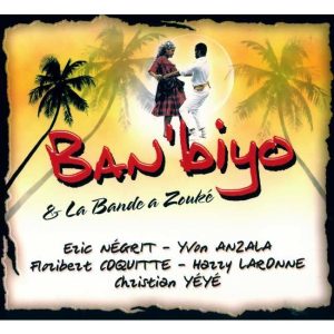 Banbiyo & La Bande A Zouké