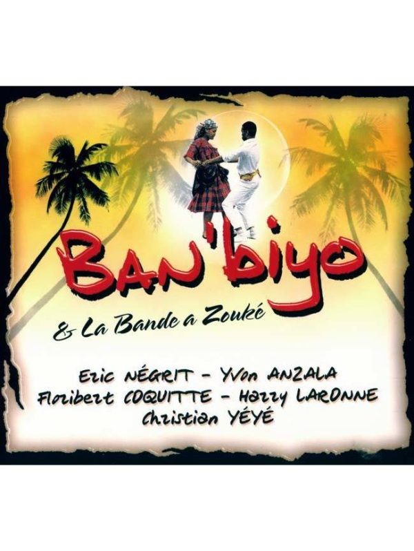 Banbiyo & La Bande A Zouké