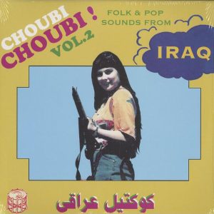 Choubi Choubi (LP)