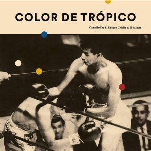 Color de Tropico (LP)