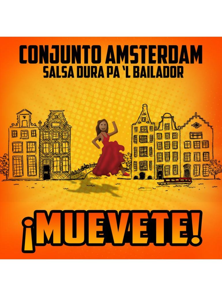 Muevete, Salsa Dura Pa´l El Bailador