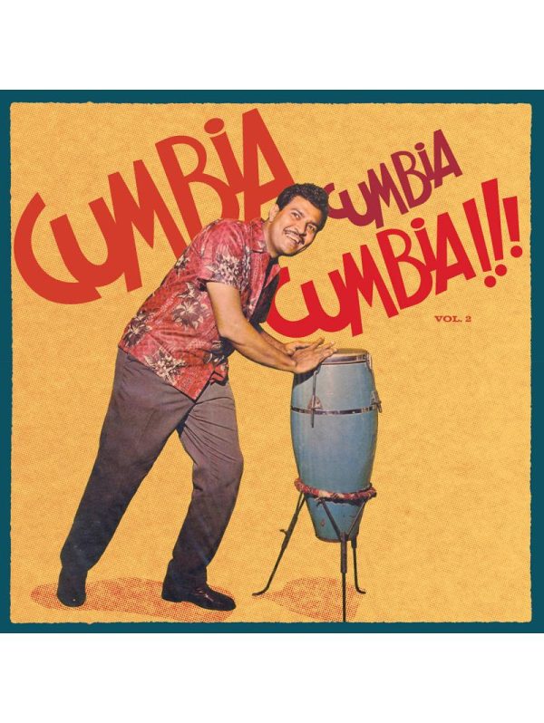 Cumbia Cumbia Cumbia 2 (LP)