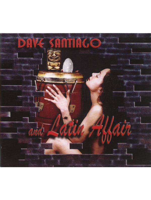 Dave Santiago & Latin Affair