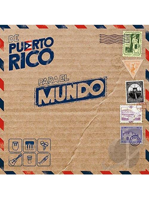 De Puerto Rico Para El Mundo