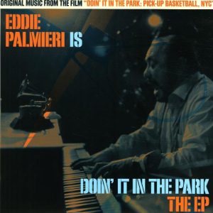 Doin` It In The Park EP