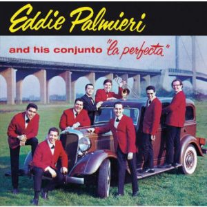 Eddie Palmieri La Perfecta (LP)