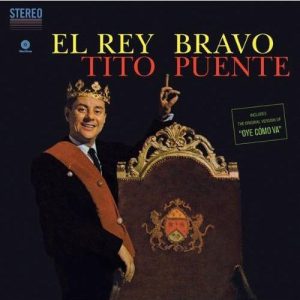 El Rey Bravo (LP)