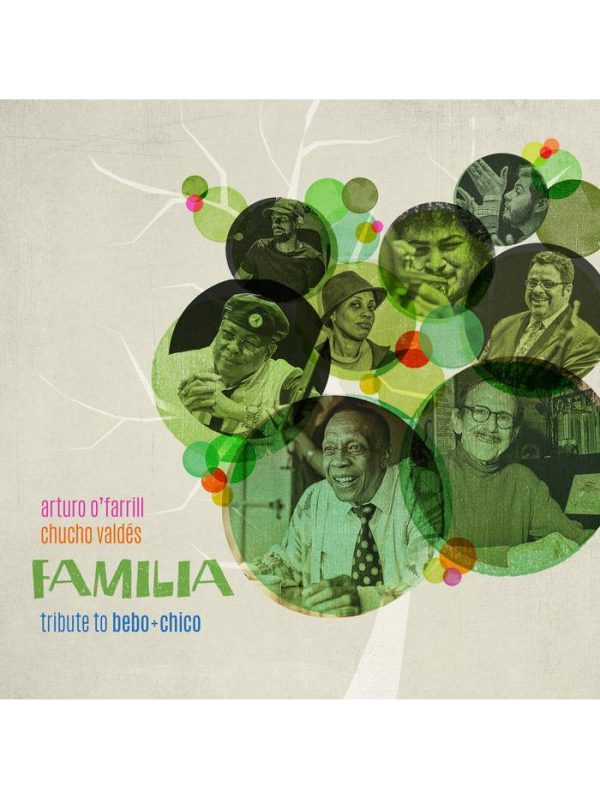 Familia: Tribute to Bebo and Chico