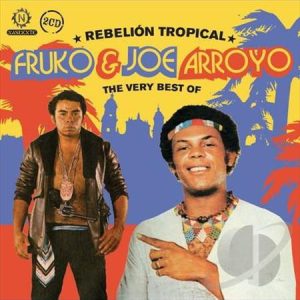 Rebelion Tropical / Very Best Of