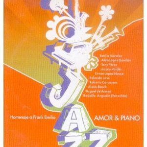 Amor & Piano, Homenaje a Frank Emilio