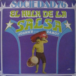 Hulk de la Salsa (LP)