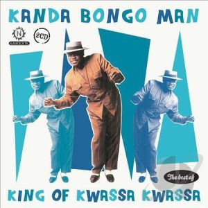 King Of Kwassa Kwassa: The Best Of