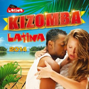 Kizomba Latina 2014 (2-CD)