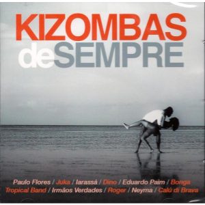 Kizombas De Sempre