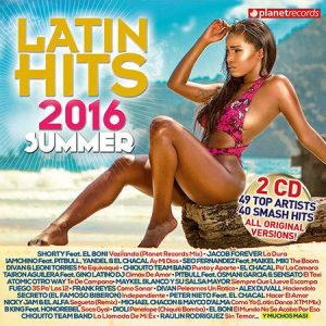 Latin Hits 2016 Summer Edition (2-CD)