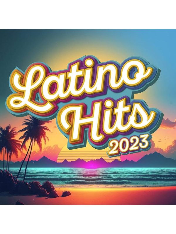 Latino Hits 2023