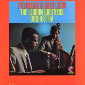 Psychedelic Goes Latin (LP)