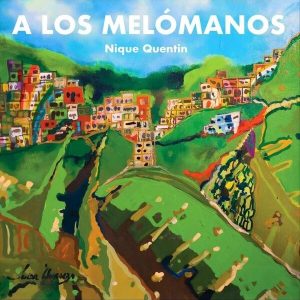 A Los Melómanos (LP)