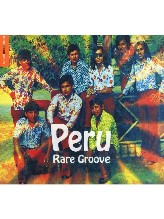 Rough Guide to Peru Rare Groove