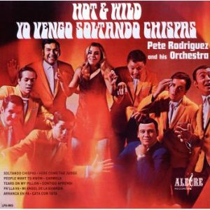 Hot & Wild Yo Vengo Soltando Chispas (LP)