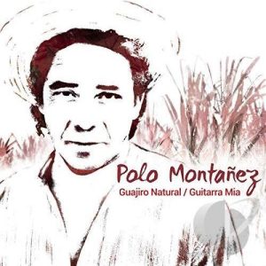 Guajiro Natural & Guitarra Mia