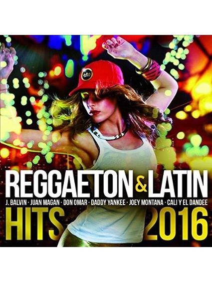 Reggaeton & Latin Hits 2016