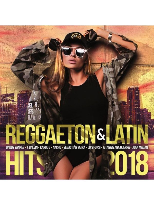 Reggaeton & Latin Hits 2018