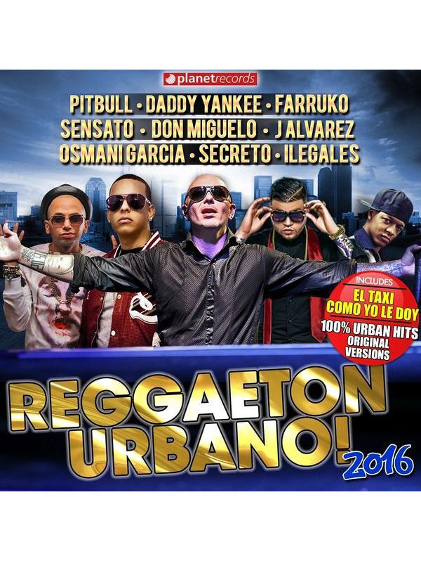 Reggaeton Urbano! 2016