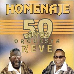 Homenaje 50 Años Orquesta Revé