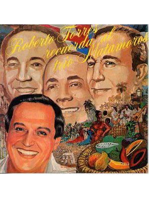 Recuerda al Trio Matamoros (LP)