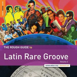 Rough Guide To Latin Rare Groove vol. 2 (LP)