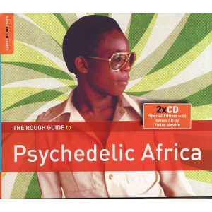 Rough Guide to Psychedelic Africa