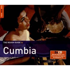 Rough Guide to Cumbia