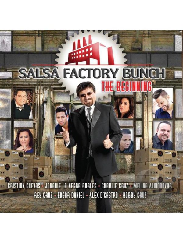 Salsa Factory Bunch, Beginning