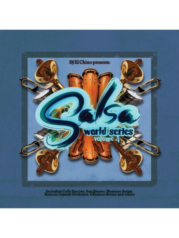 DJ El Chino presents Salsa World Series vol.4 (2-CD)