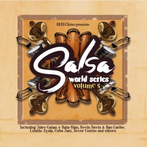 DJ El Chino presents Salsa World Series vol.5 (2-CD)