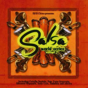 DJ El Chino presents Salsa World Series vol.2 (2-CD)