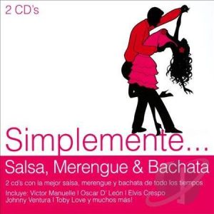 Simplemente: Salsa, Merengue & Bachata