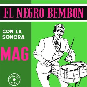 El Negro Bombon (LP)