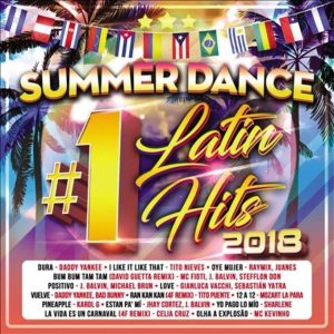 Summer Dance #1 Latin Hits 2018