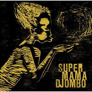 Super Mama Djombo (LP)