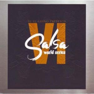 DJ El Chino presents Salsa World Series vol.6 (2 CD)