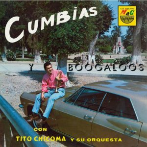 Cumbias Y Boogaloos (LP)