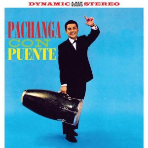 Pachanga Con Puente + Vaya Puente
