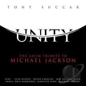 Unity: Latin Project to Michael Jackson