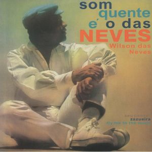 Som Quente É O Das Neves (LP)