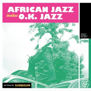 African Jazz invites O.K. Jazz